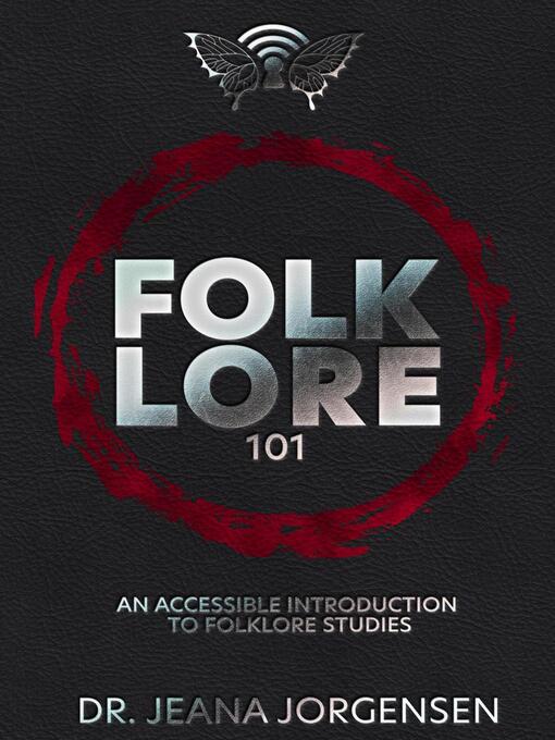 Title details for Folklore 101 by Dr. Jeana Jorgensen - Available
